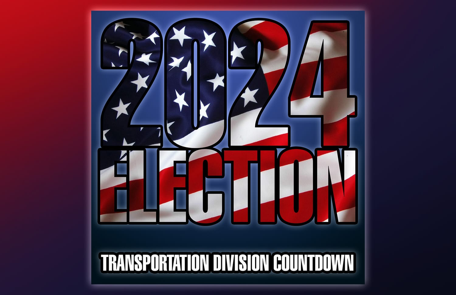 Countdown To Election Day 2024! SMART Union